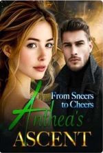 From Sneers to Cheers: Anthea’s  Ascent (Anthea )